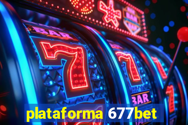 plataforma 677bet